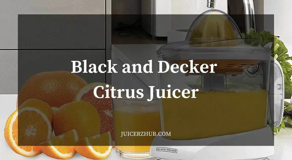 black and decker citrus juicer
